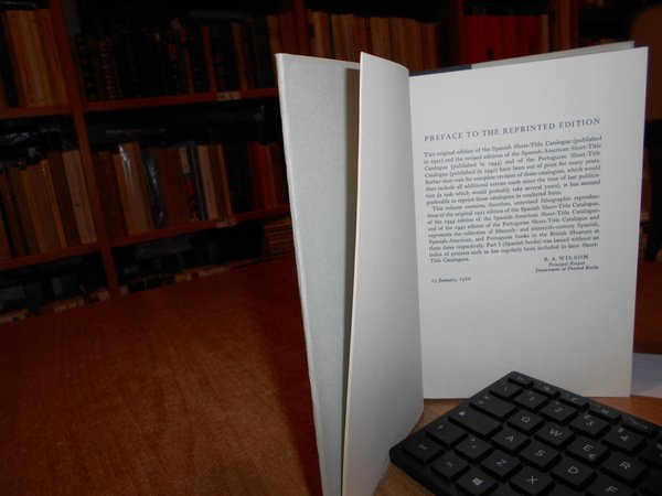 Short-title Catalogues of Spanish, Spanish-American and Portuguese Books printed before …