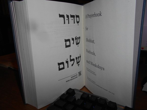 Siddur Sim Shalom: A Prayerbook for Shabbat,Festivals,and Weekdays