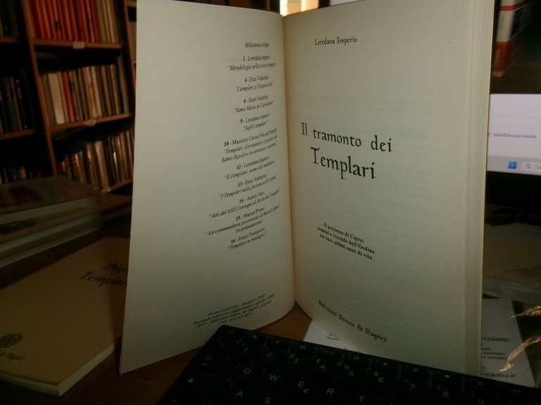 SIGILLI TEMPLARI. Il TRAMONTO DEI TEMPLARI. IMPERIO LOREDANA 1994/1996