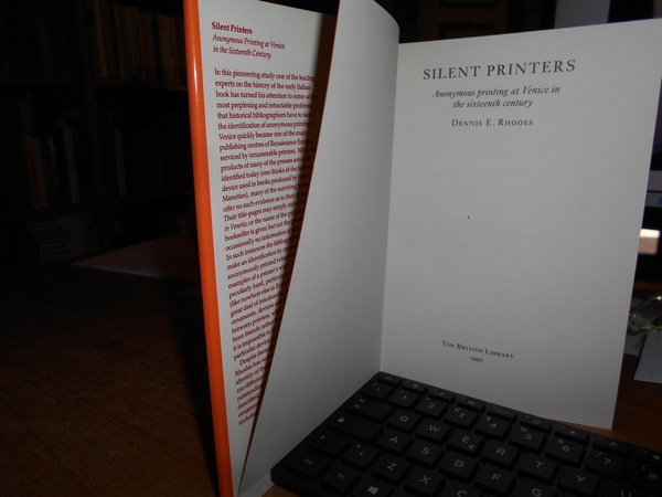 SILENT PRINTERS. Anonymous Printing at Venice in the Sixteenth Century