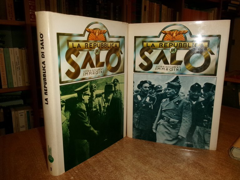 SILVIO BERTOLDI. La Repubblica di Salò. Storia Documenti Immagini 4 …