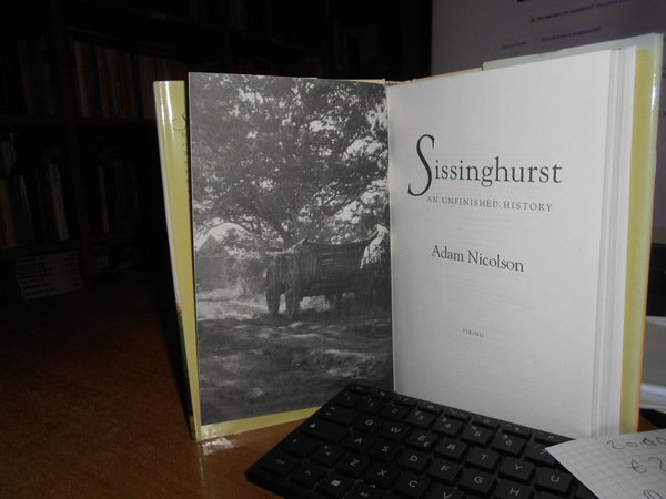 Sissinghurst An Unfinished History