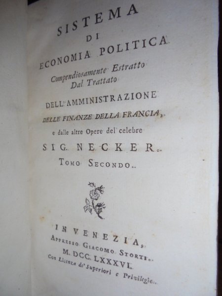 SISTEMA DI ECONOMIA POLITICA COMPENDIOSAMENTE ESTRATTO DAL TRATTATO DELL' AMMINISTRAZIONE …