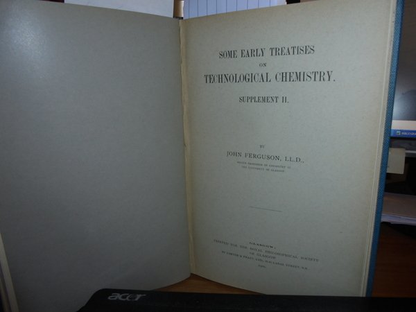 Some Early Treatises on Technological Chemistry