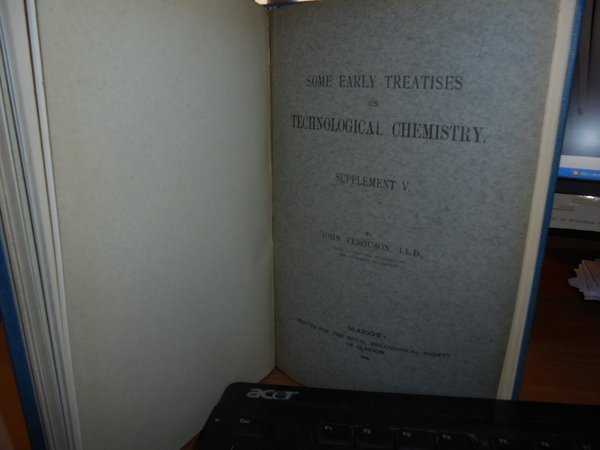 Some Early Treatises on Technological Chemistry