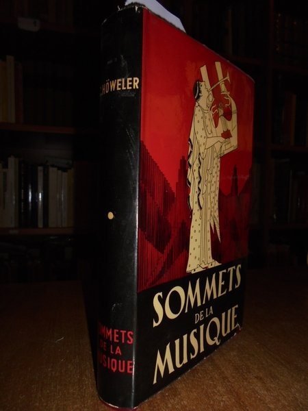 SOMMETS DE LA MUSIQUE par C. Höveler