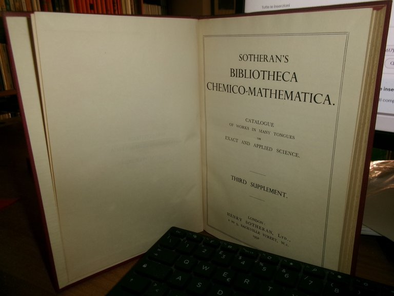 SOTHERAN'S. Bibliotheca CHEMICO-MATHEMATICA catalogue of works...THIRD SUPPLEMENT