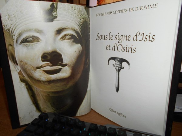 Sous le signe d' Isis et d' Osiris