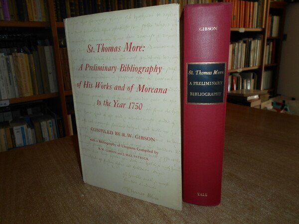 St. THOMAS MORE: A Preliminary Bibliography of is Works and …