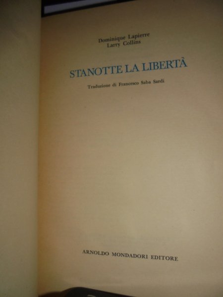 Stanotte la libertà