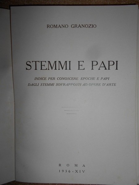 STEMMI E PAPI. Indice per conoscere epoche e Papi dagli …