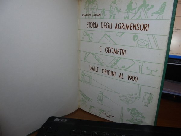 STORIA DEGLI AGRIMENSORI E GEOMETRI