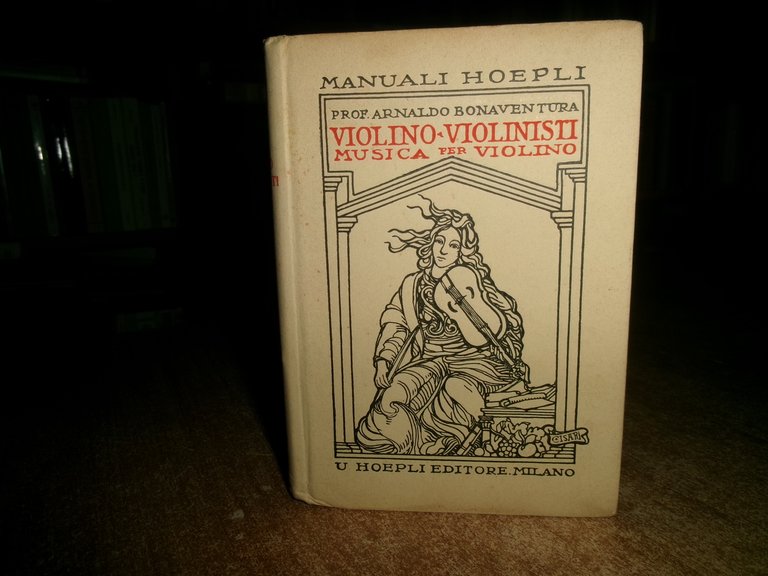 Storia del violino dei violinisti e della musica per violino. …