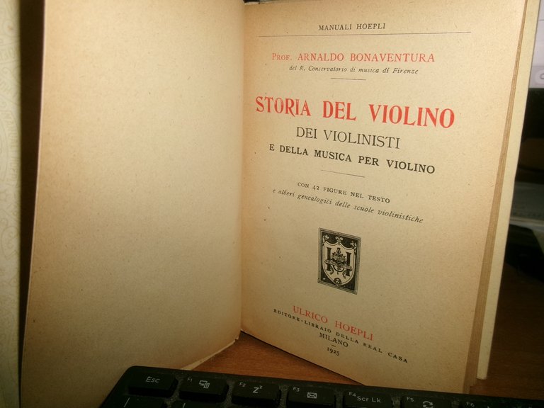 Storia del violino dei violinisti e della musica per violino. …