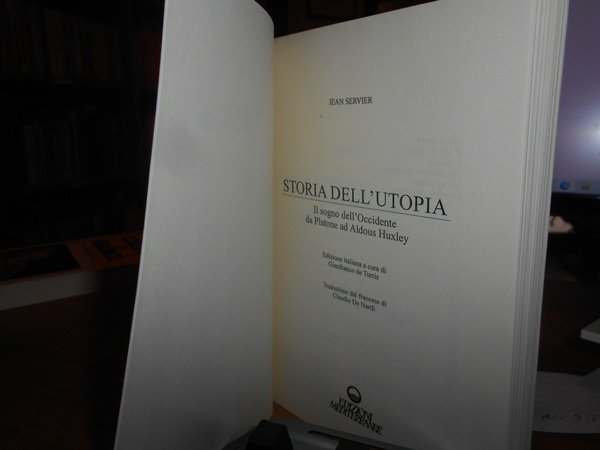 Storia dell' Utopia. Il sogno dell' Occidente da Platone ad …