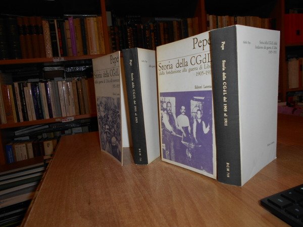 Storia della CGdl dalla fondazione alla guerra di Libia 1905-1911. …