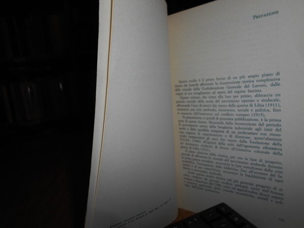 Storia della CGdl dalla fondazione alla guerra di Libia 1905-1911. …