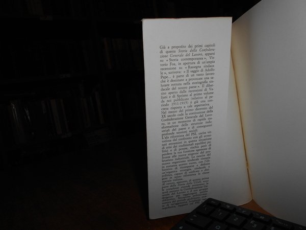 Storia della CGdl dalla fondazione alla guerra di Libia 1905-1911. …
