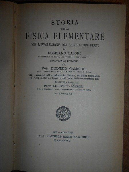 Storia della Fisica Elementare con l' evoluzione dei laboratori fisici