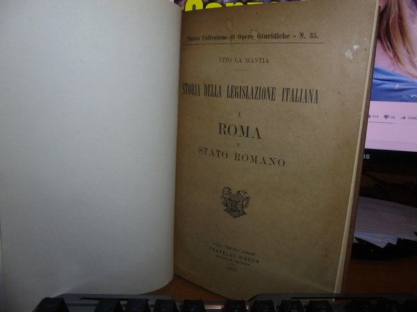 Storia della legislazione italiana. I. Roma e Stato romano