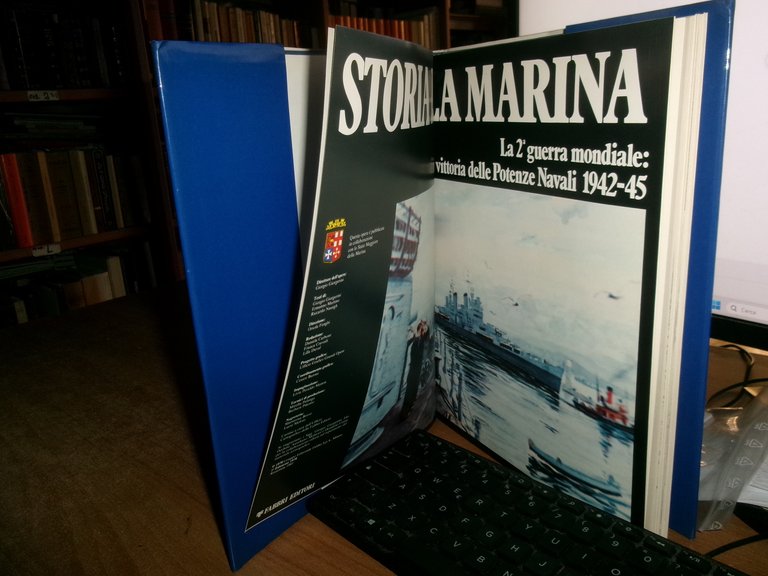 STORIA della MARINA - Volume 5. La Vittoria delle Potenze …