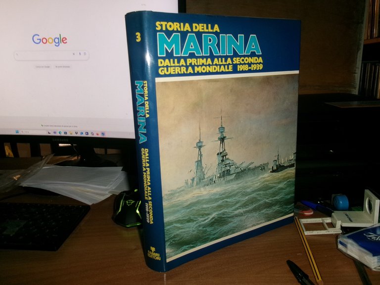 Storia della marina vol. 3. dalla prima alla seconda guerra …