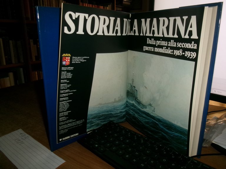 Storia della marina vol. 3. dalla prima alla seconda guerra …
