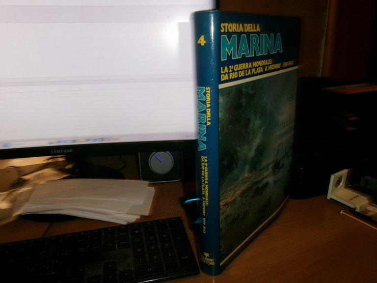 STORIA DELLA MARINA. Vol. 4. La 2a Guerra Mondiale: Da …