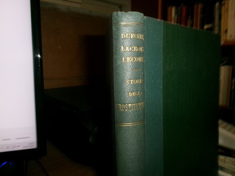 STORIA DELLA PROSTITUZIONE... DUFOUR, LACROIX, LECOUR, etc. 1914 | Immagine Gallery 13