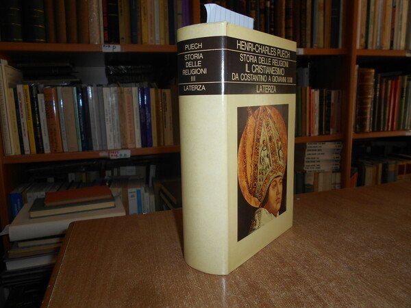 Storia delle religioni. III. Il Cristianesimo da Costantino a Giovanni …