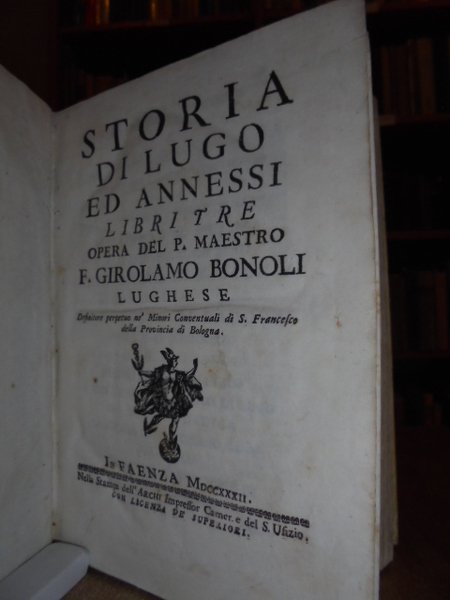 Storia di Lugo ed annessi libri tre