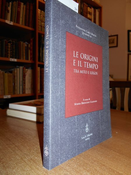 (Storia-Scienze) Le origini e il tempo tra mito e Logos