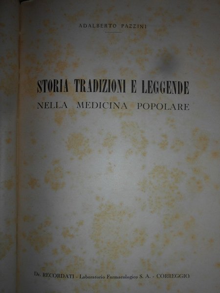 STORIA TRADIZIONI E LEGGENDE nella Medicina Popolare