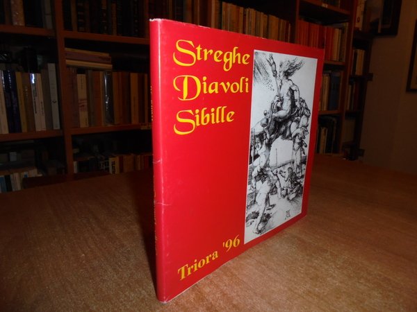 STREGHE DIAVOLI SIBILLE incisioni disegni e libri dal XV al …