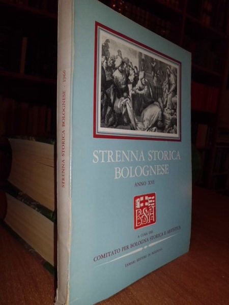 STRENNA STORICA BOLOGNESE ANNO XVI