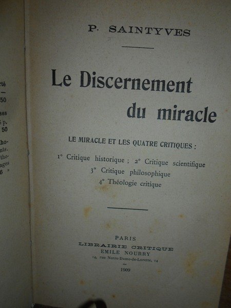 (Studi esoterici e religiosi) Le Discernement di miracle. Le miracle …