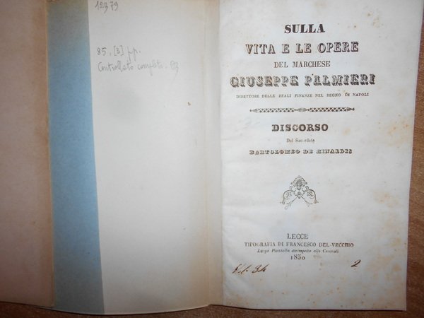 Sulla vita e sulle Opere del Marchese GIUSEPPE PALMIERI Discorso