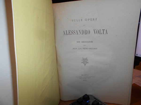 Sulle Opere di ALESSANDRO VOLTA note bibliografiche