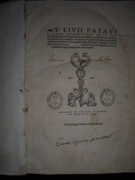 T. Livii patavini latinae historiae principis decades tres cum dimidia, …