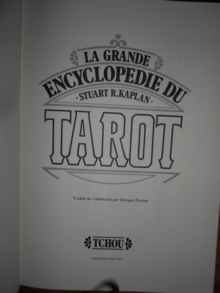 (Tarocchi) La Grande encyclopedie du TAROT. La fascinante histoire du …