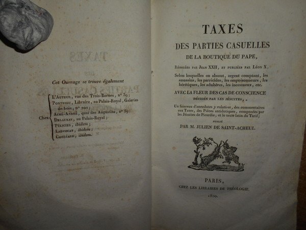 TAXES des Parties Casuelles de la Botique du Pape. Rédigées …