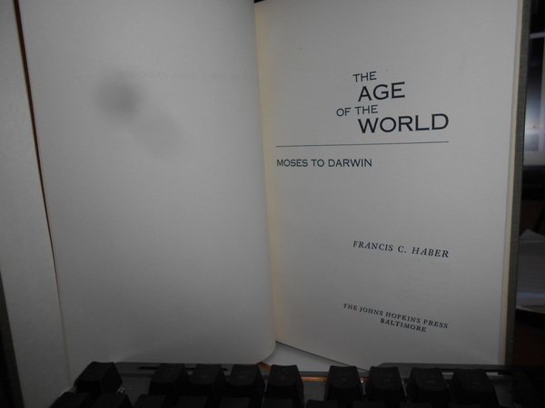 The AGE of the WORLD Moses to Darwin