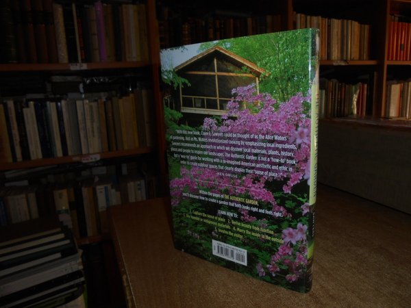 The Authentic Garden. Five principles for cultivating a sense of …