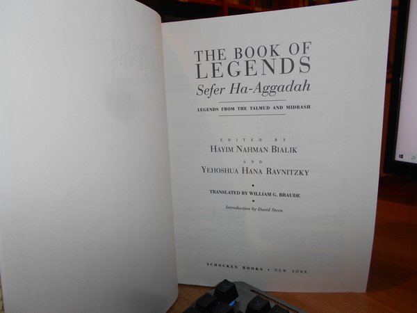 The Book of Legends/Sefer Ha-Aggadah: Legends from the Talmud and …