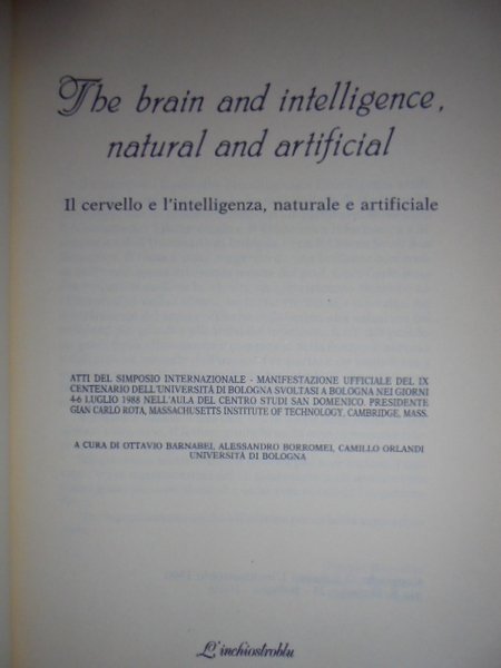 The brain and intelligence, natural and artificial. Il cervello e …