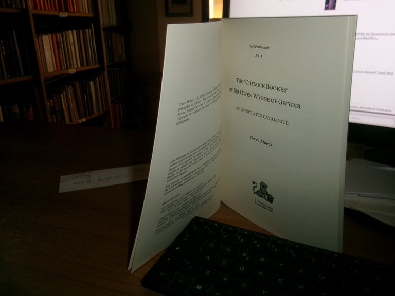 THE ' CHIMICK BOOKES' OF SIR OWEN WYNNE OF GWYDIR.. …