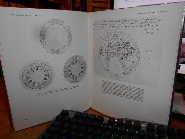 The Clockmakers' library: The catalogue of the books and manuscripts …