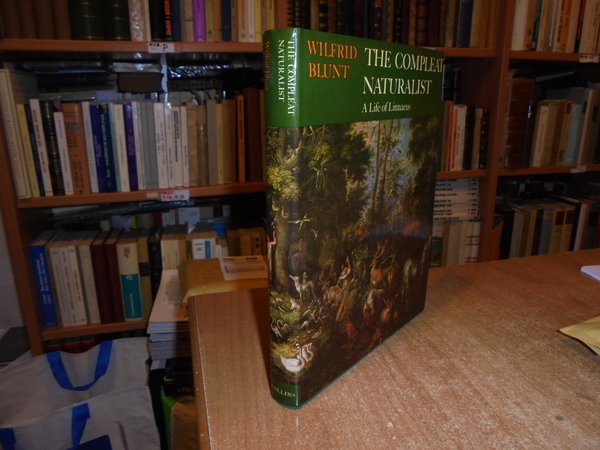 The Compleat Naturalist. A Life of Linnaeus