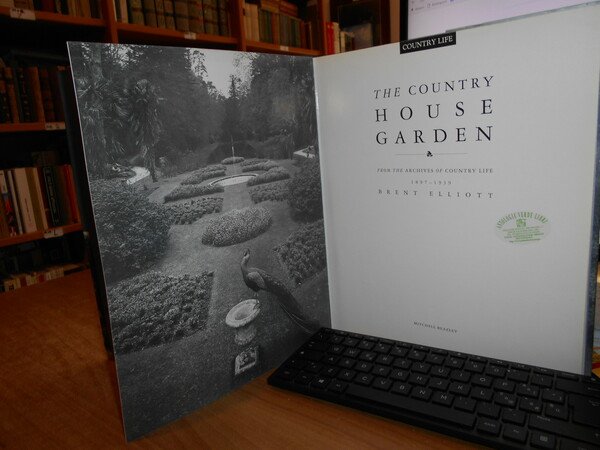 The Country House GARDEN from the Archives of Country Life …