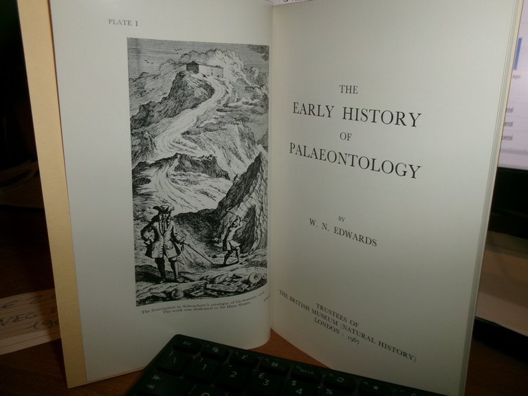 The EARLY HISTORY of PALAEONTOLOGY. W. N. Edwards 1967